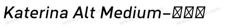 Katerina Alt Medium字体转换